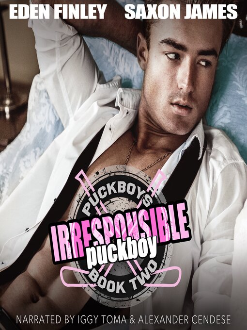 Title details for Irresponsible Puckboy by Eden Finley - Available